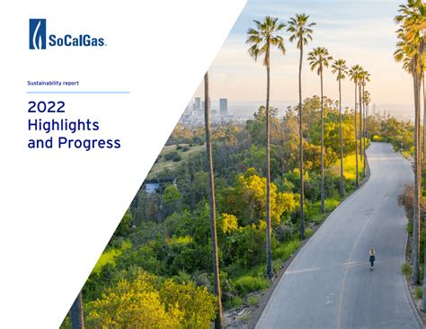 SoCalGas Highlights Several Milestones Advancing the Company…